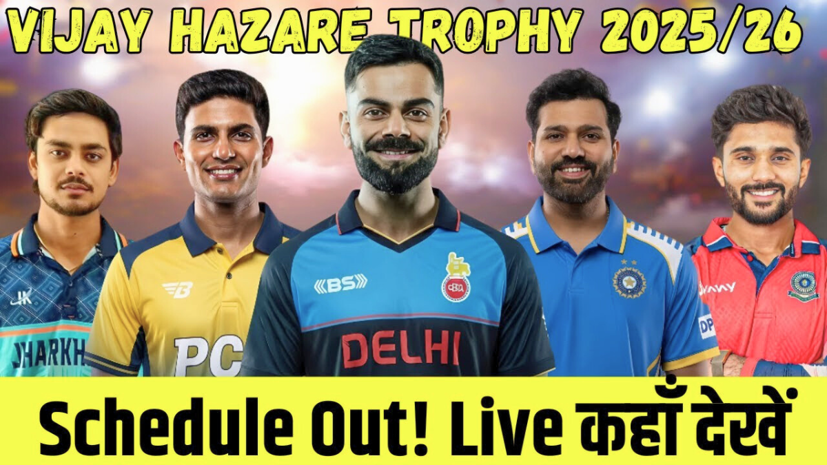 Vijay Hazare Trophy Schedule Delhi 2025/26