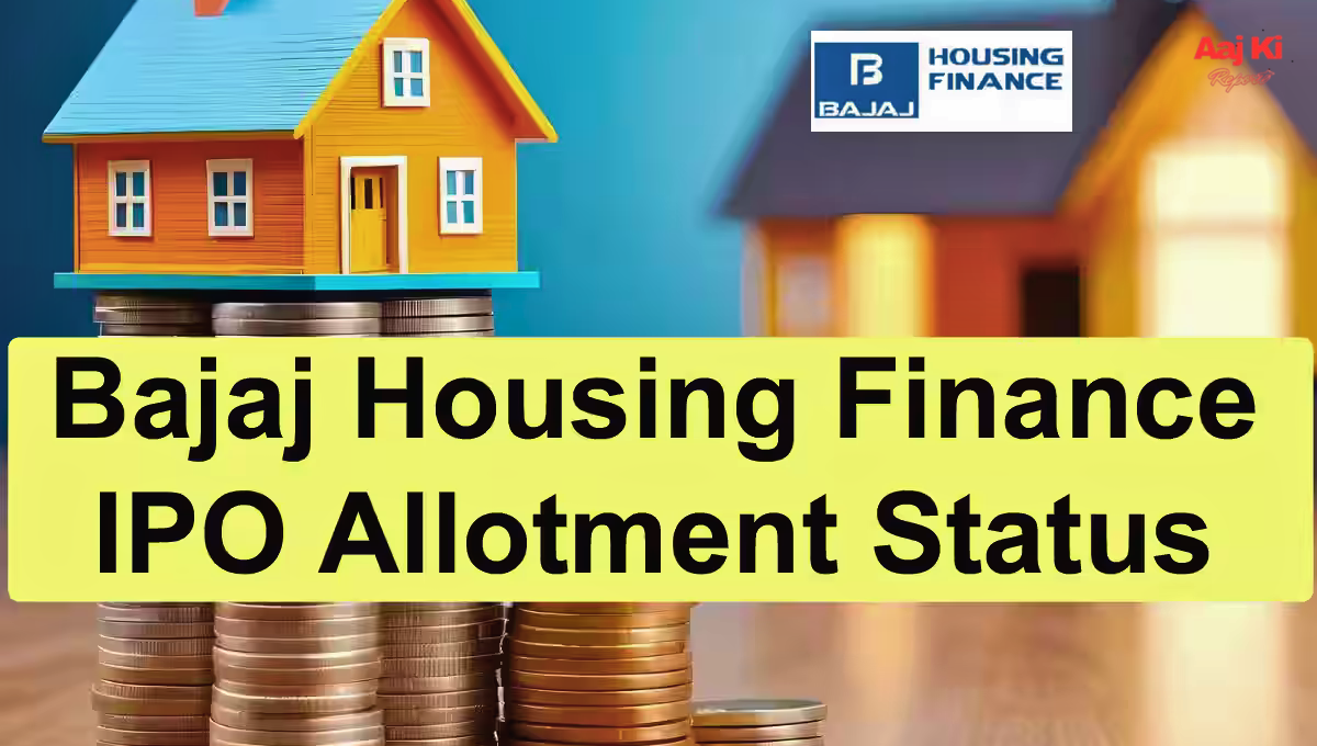 Bajaj Housing Finance Allotment Status चेक करें और होम लोन का अपडेट पाएं