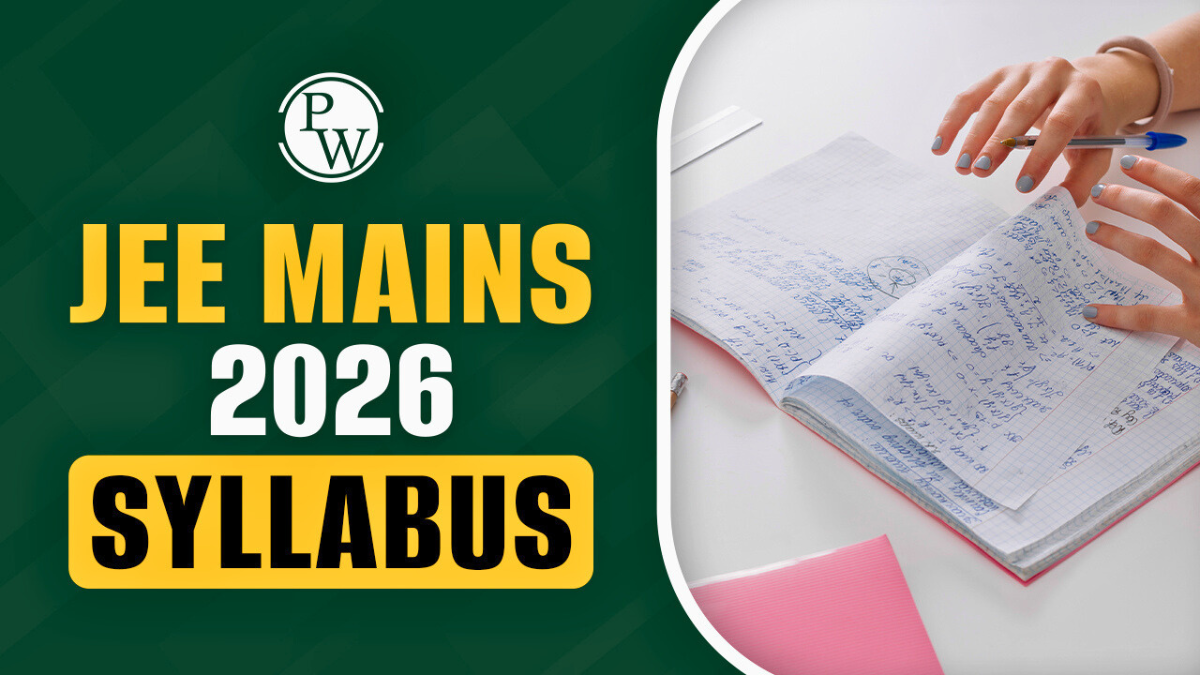 JEE 2026 Syllabus Explained in Hindi – सही तैयारी की असली शुरुआत यहीं से